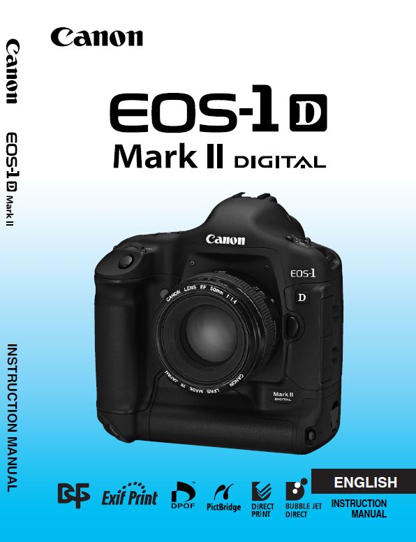 Instruction Manual for Canon 1D Mk II