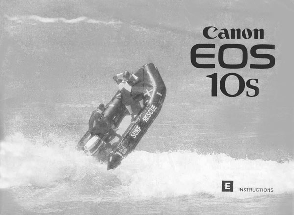 Instruction Manual for Canon EOS 10S Camera