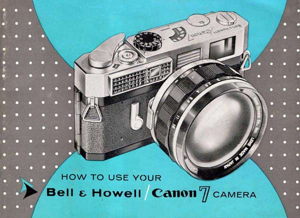 Bell & Howell Model 7 User Manual