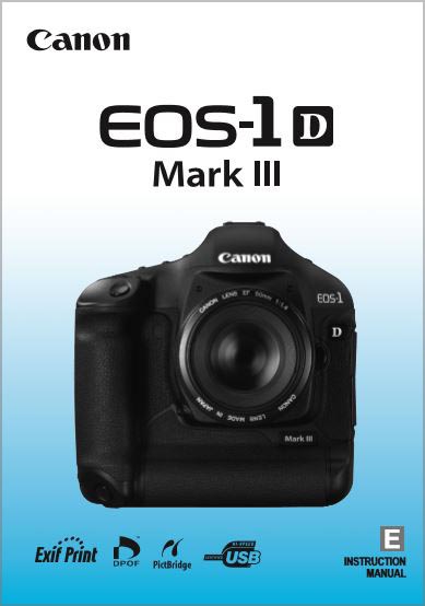 Instruction Manual for Canon 1D Mk III