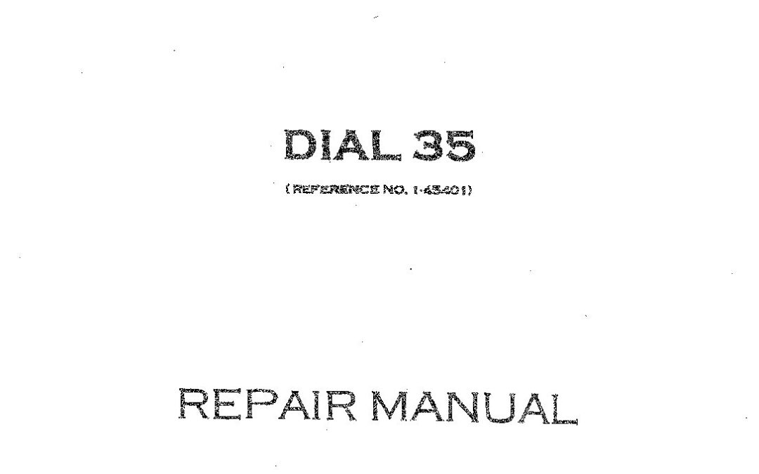 Dial 35 Repair Manual