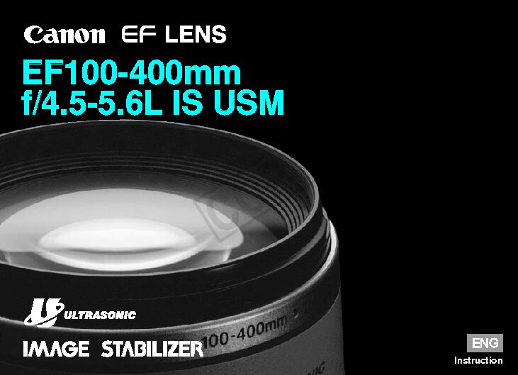 EF 100-400mm f4.5-5.6L IS USM Manual