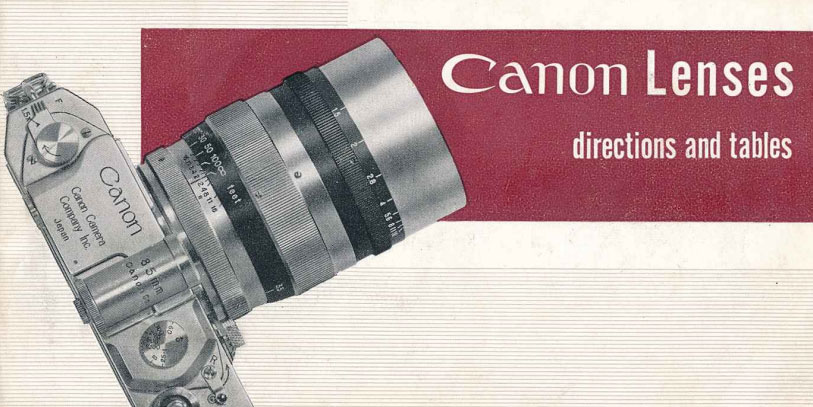 Canon Lenses Directions and Tables