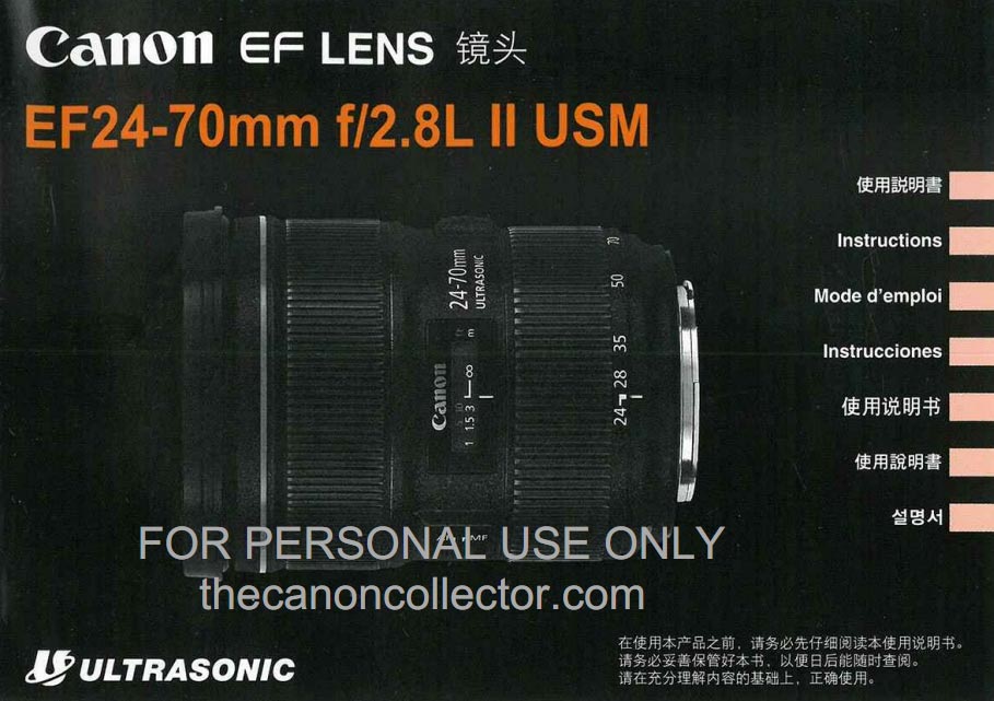 Canon EF 24-70 f2.8 L II USM Manual Canon EF 24-70 f2.8 L II USM Manual